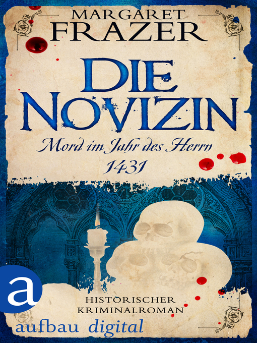 Upplýsingar um Die Novizin. Mord im Jahr des Herrn 1431 eftir Margaret Frazer - Biðlisti